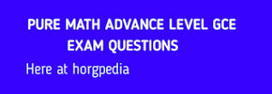 Download gce exam question papers on pure mathematics.